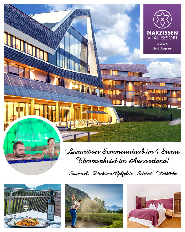 Narzissen Vital Resort - Golurlaub Sommerurlaub Thermenhotel Bad Aussee Salzkammergut